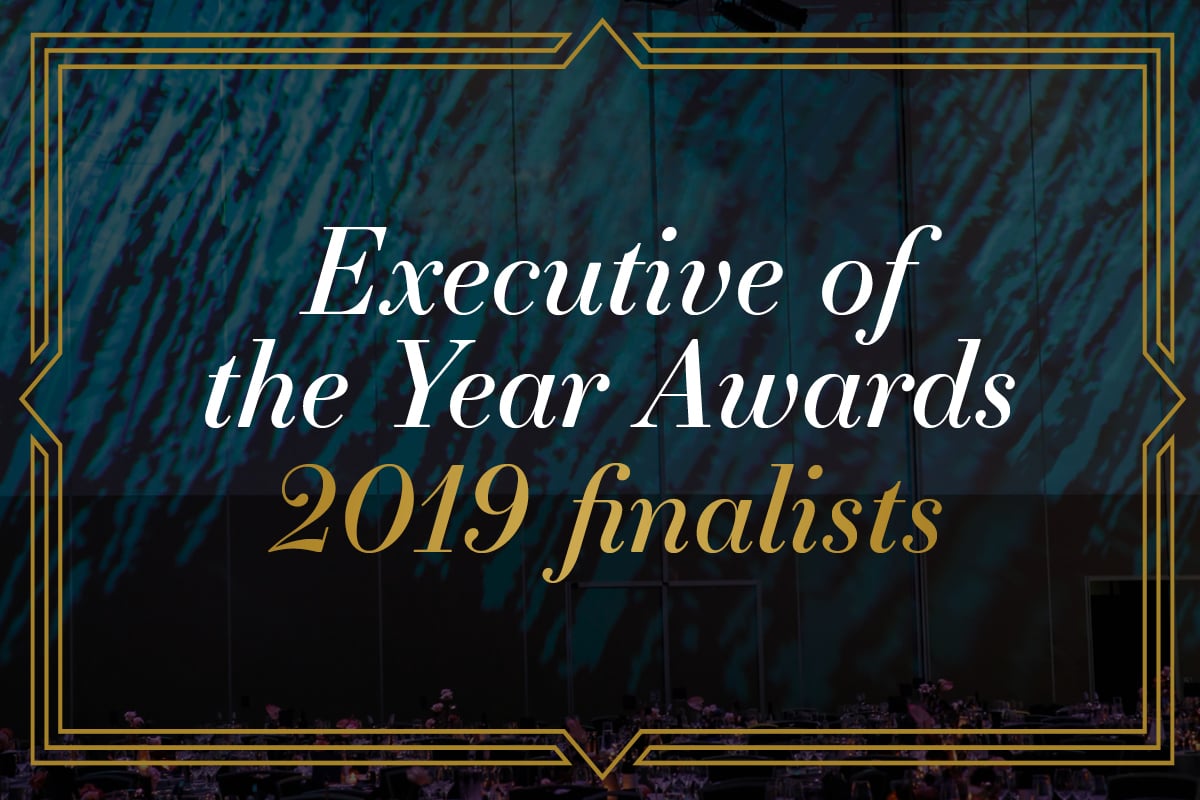 2019 Executive of the Year Awards finalists